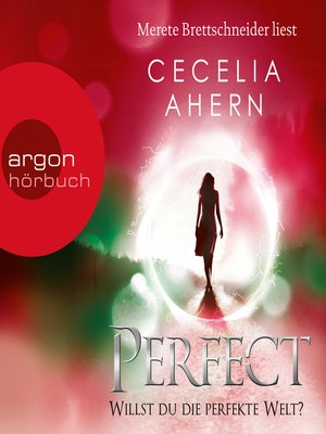 cover image of Perfect--Willst du die perfekte Welt?